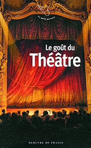 Le goût du théâtre