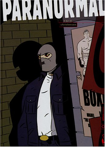 Paranormal. Vol. 1. L'ogre