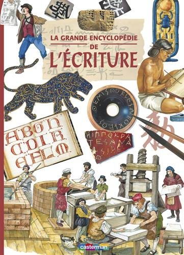 La grande encyclopédie de l'écriture