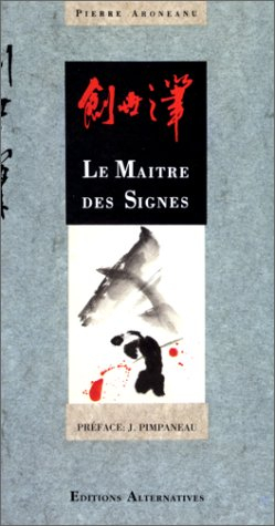 le maître des signes