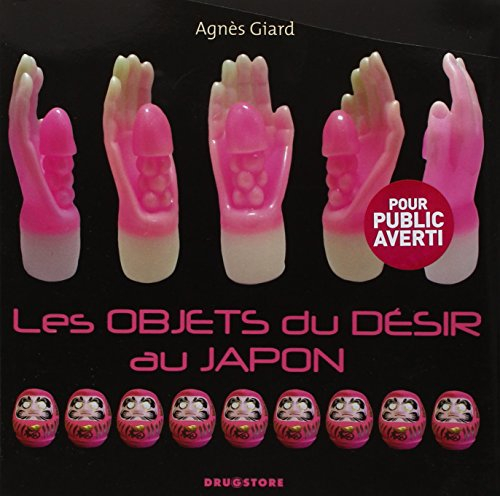 Les objets du désir au Japon