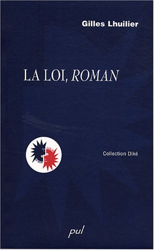 La loi, roman