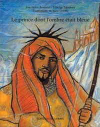 Le prince dont l'ombre était bleue