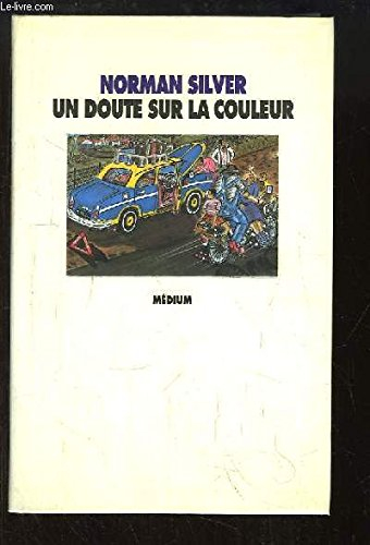 Un doute sur la couleur