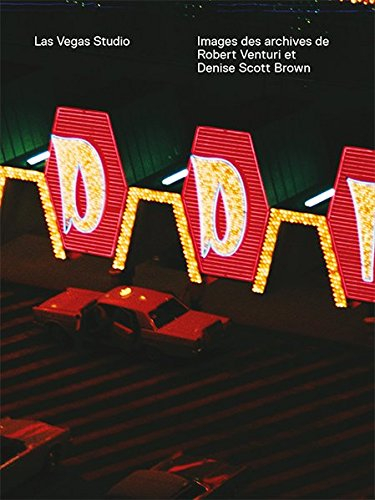 Las Vegas Studio : images des archives de Robert Venturi et Denise Scott Brown