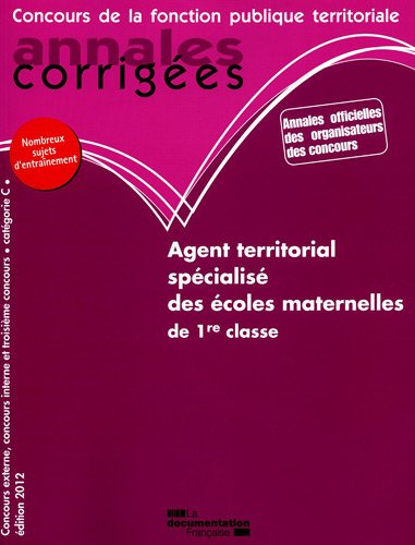 Agent territorial spécialisé des écoles maternelles de 1re classe : concours externe, concours inter