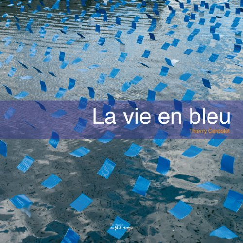 La vie en bleu