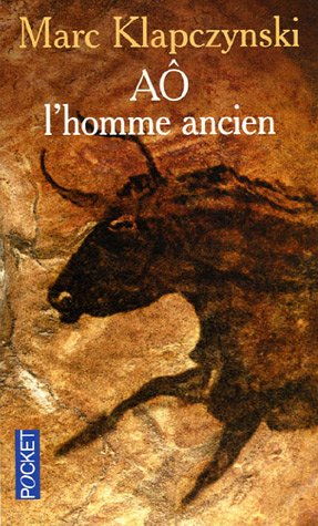 Aô, l'homme ancien