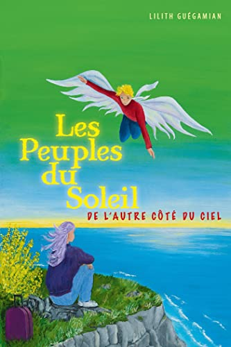 Les Peuples du Soleil : De l'autre côté du ciel