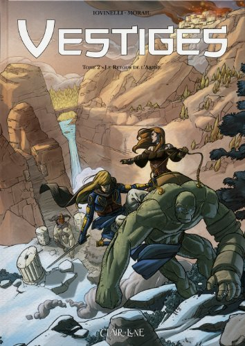 Vestiges. Vol. 2. Le retour de l'armée