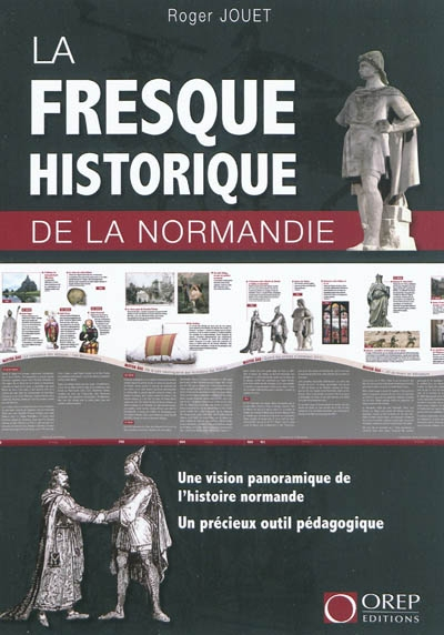 La fresque historique de la Normandie