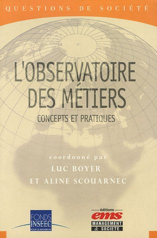 L'observatoire des métiers : concepts et pratiques