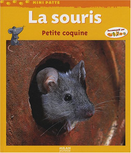 La souris : petite coquine