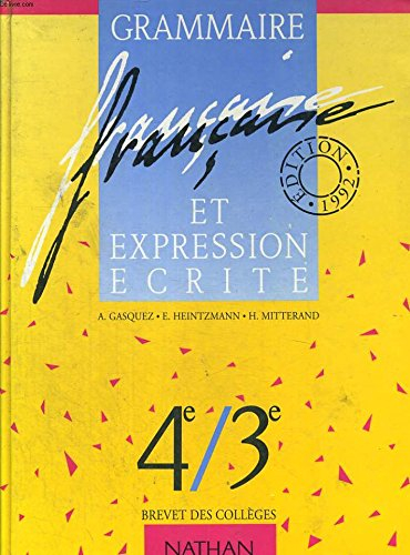 Grammaire française et expression écrite : 6e-5e