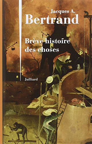Brève histoire des choses