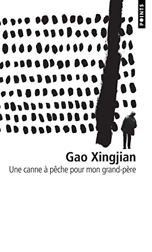 Une canne à pêche pour mon grand-père