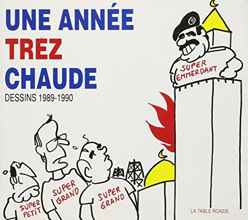 Une année Trez chaude : dessins 1989-1990