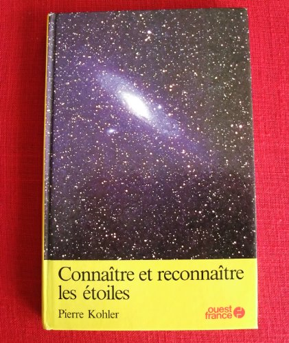 Connaître et reconnaître les étoiles