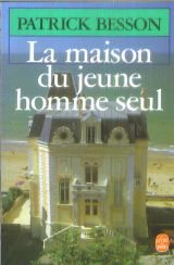 la maison du jeune homme seul
