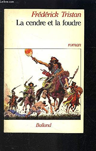 La Cendre et la foudre