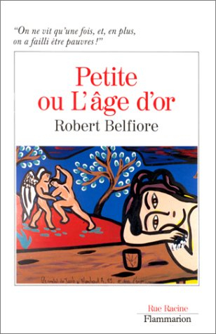 Petite ou l'Age d'or