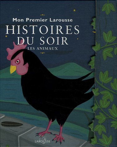 Mon premier Larousse des histoires du soir : les animaux