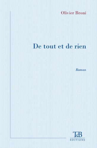 de tout et de rien