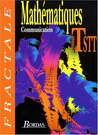 Mathématiques, terminales STT : action et communication administrative, action et communication co :