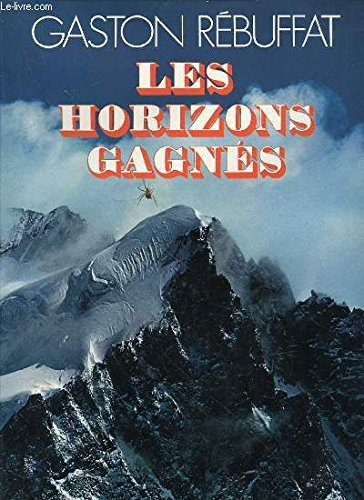 les horizons gagnés