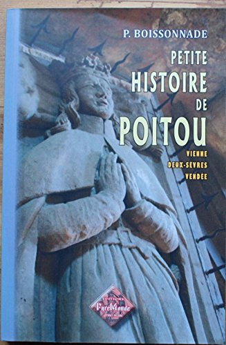 Petite histoire de Poitou