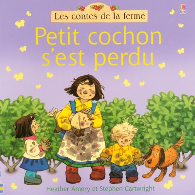 Petit cochon s'est perdu