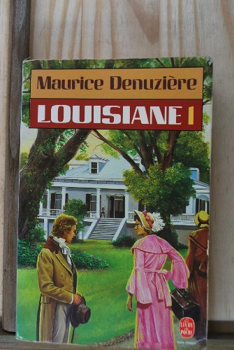 louisiane, t.01