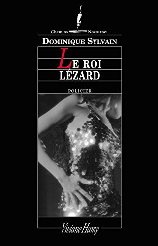 Le roi lézard