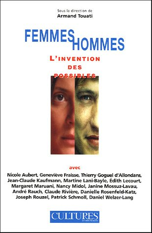 Femmes, hommes : l'invention des possibles : actes du 5e congrès Sciences de l'homme et sociétés, Ca