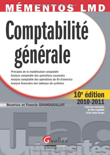 Comptabilité générale : principes de la modélisation comptable, analyse comptable des opérations cou