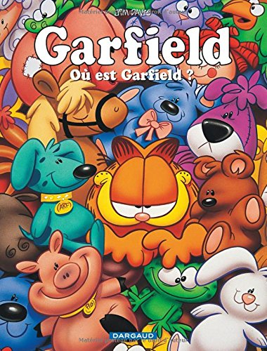 Garfield. Vol. 45. Où est Garfield ?