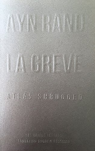 La grève : Atlas shrugged