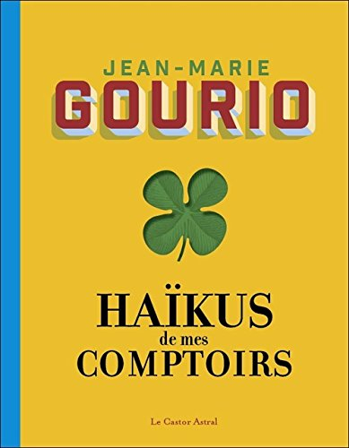 haïkus de mes comptoirs