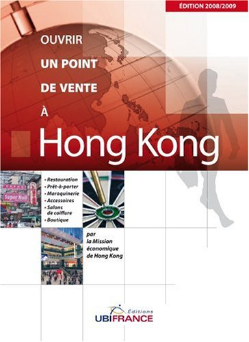 Ouvrir un point de vente à Hong Kong