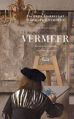 Vermeer : le jour et l'heure