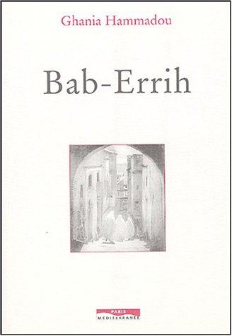 Bab-Errih : la porte du vent