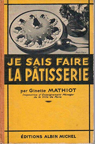 je sais faire la pâtisserie