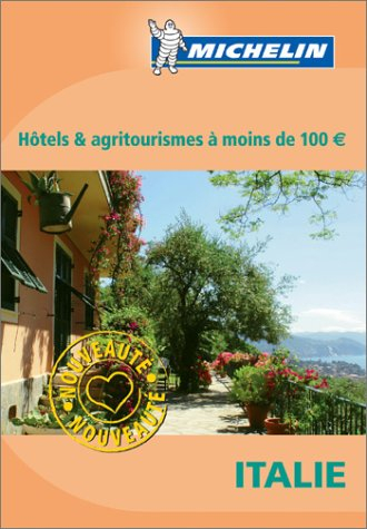 Hôtels et agritourismes en Italie à moins de 100 euros