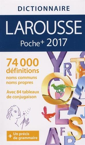 Le dictionnaire Larousse de poche plus 2017