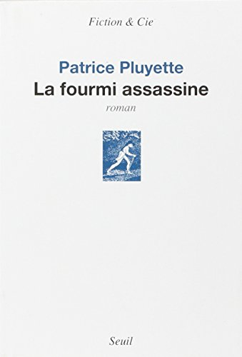 La fourmi assassine