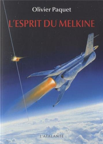 L'esprit du Melkine