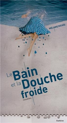 Le bain et la douche froide