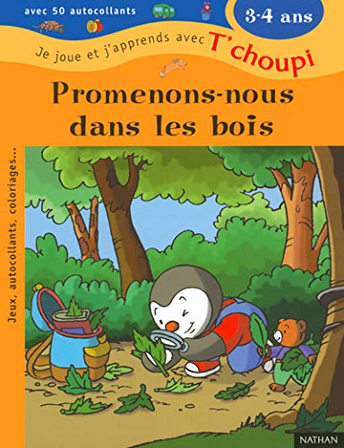 Promenons-nous dans les bois