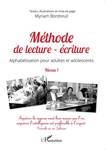 Méthode de lecture-écriture : alphabétisation pour adultes et adolescents : niveau 1