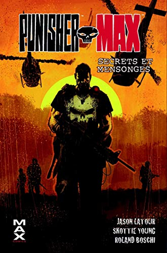Punisher Max. Vol. 7. Secrets et mensonges